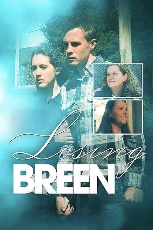 Losing Breen 2017 official movie poster