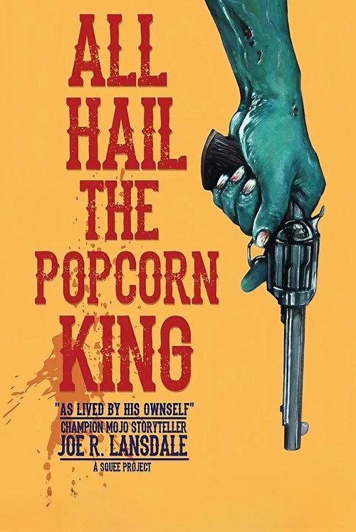 All Hail the Popcorn King! 2019 official movie poster
