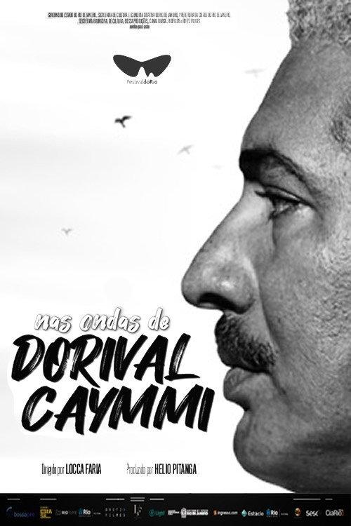 Nas Ondas de Dorival Caymmi 2024 official movie poster