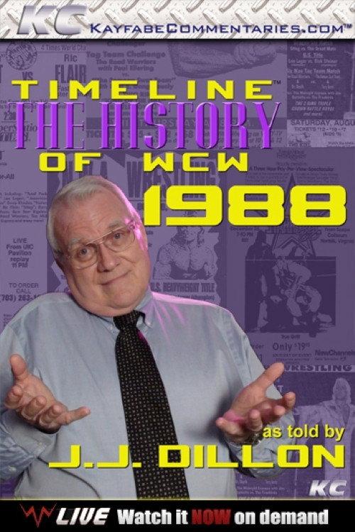 Timeline: The History of WCW – 1988 – As Told By JJ Dillon 2013 official movie poster