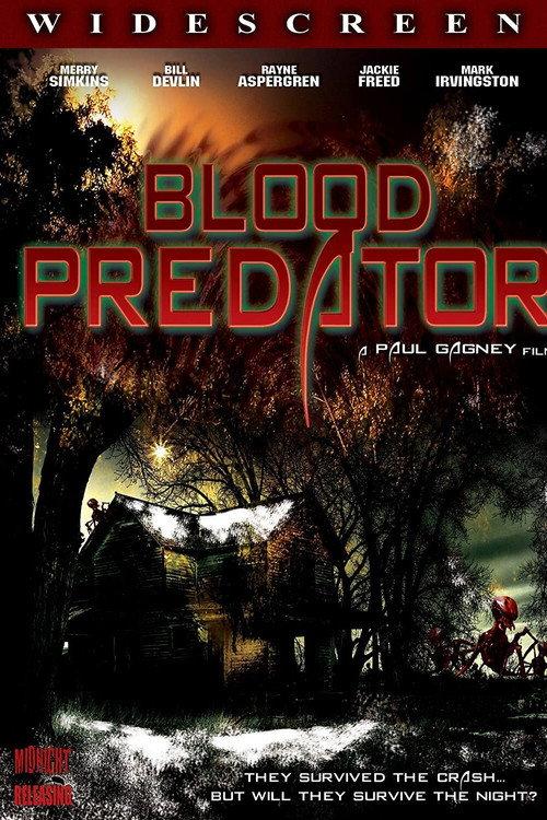 Blood Predator 2007 official movie poster