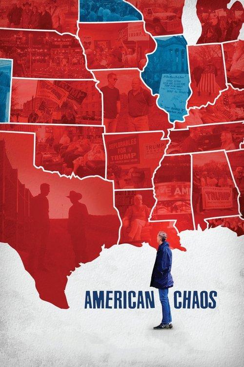 American Chaos 2018 official movie poster