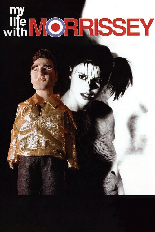 My Life with Morrissey 2003 official movie poster