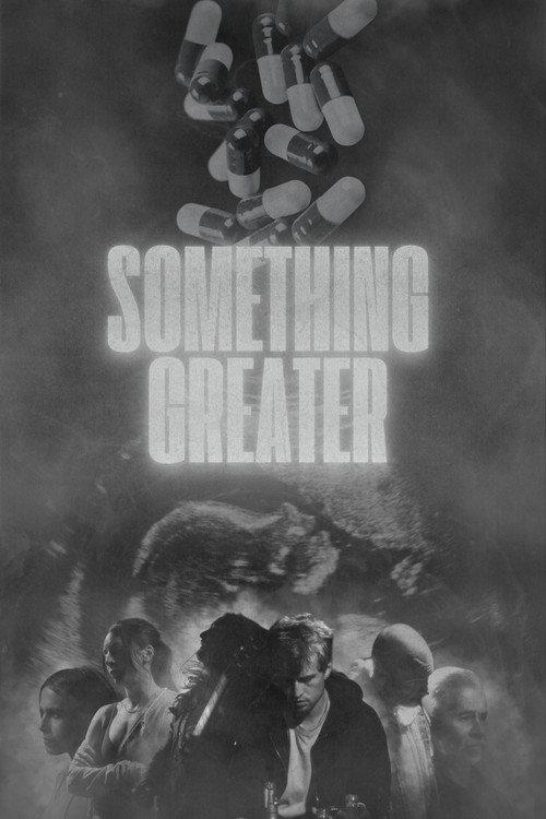 Something Greater official movie poster
