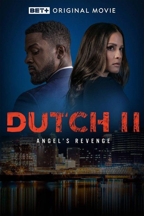 Dutch II: Angel's Revenge 2024 official movie poster