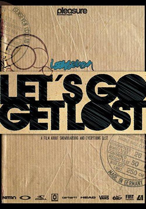 Isenseven: Let's Go Get Lost 2009 official movie poster