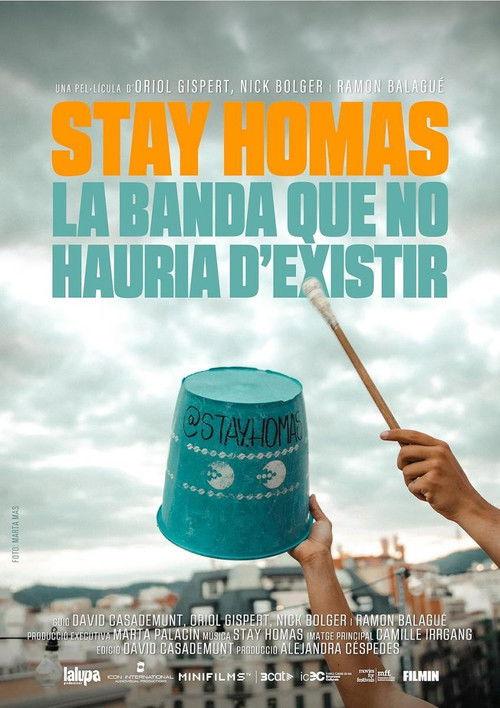 Stay Homas. The Band That Shouldn’t Exist 2024 official movie poster
