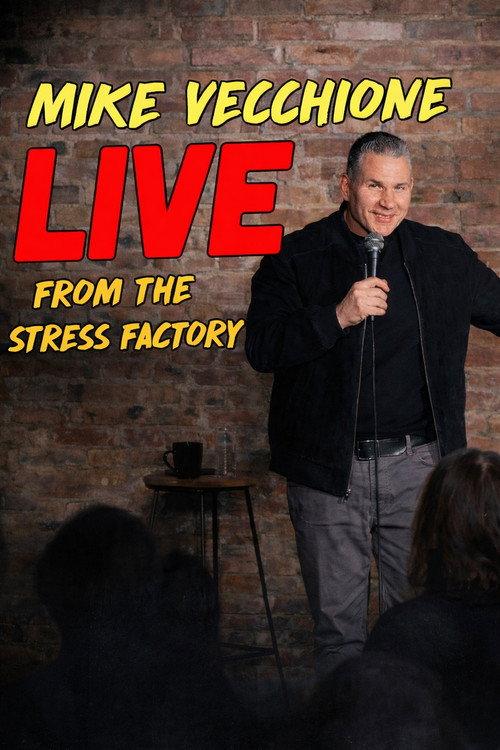 Mike Vecchione: Live from the Stress Factory 2026 official movie poster
