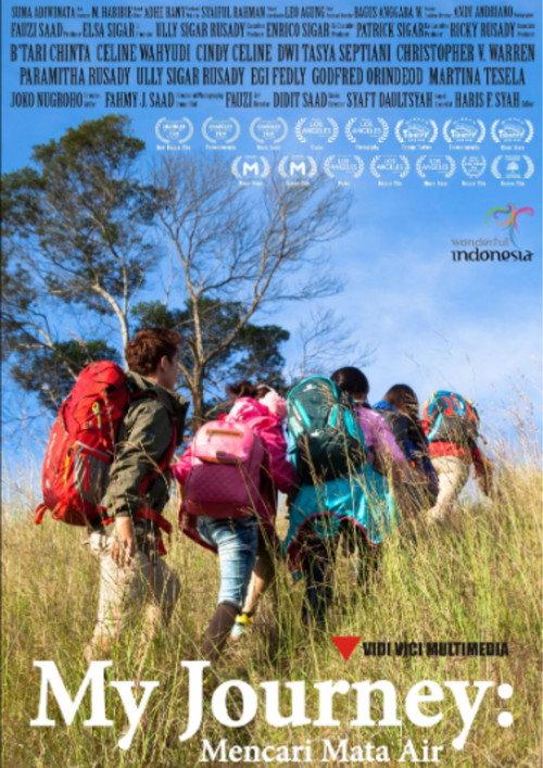 My Journey: Mencari Mata Air 2016 official movie poster