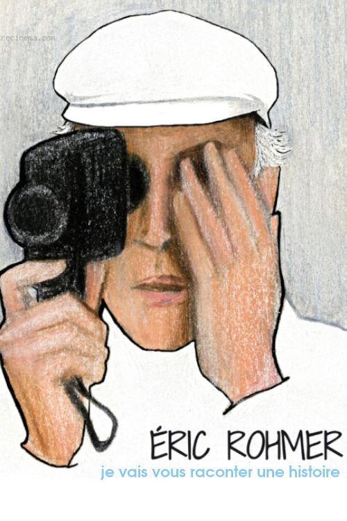 Eric Rohmer, je vais vous raconter une histoire 2018 official movie poster