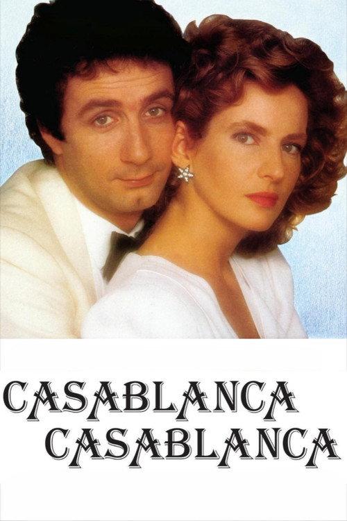 Casablanca, Casablanca 1985 official movie poster