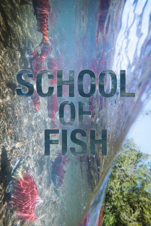 School of Fish 2023 official movie poster