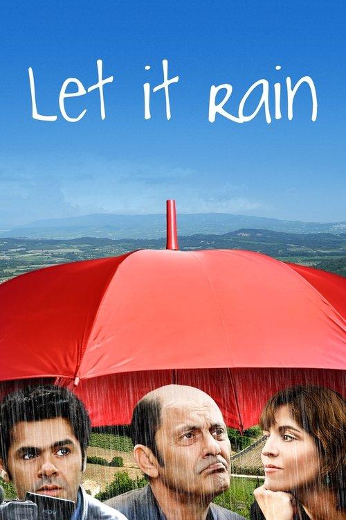 Let It Rain 2008 official movie poster