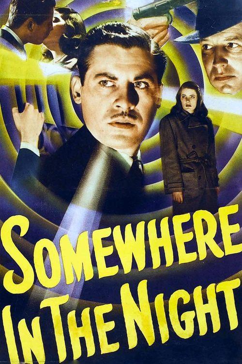 Somewhere in the Night 1946 official movie poster