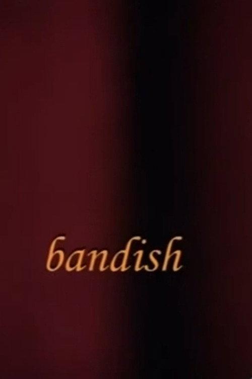Bandish 2006 official movie poster