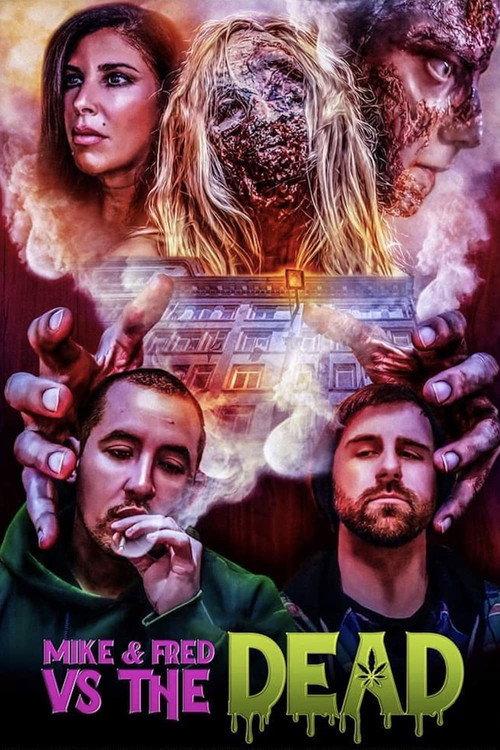 Mike & Fred vs The Dead 2022 official movie poster