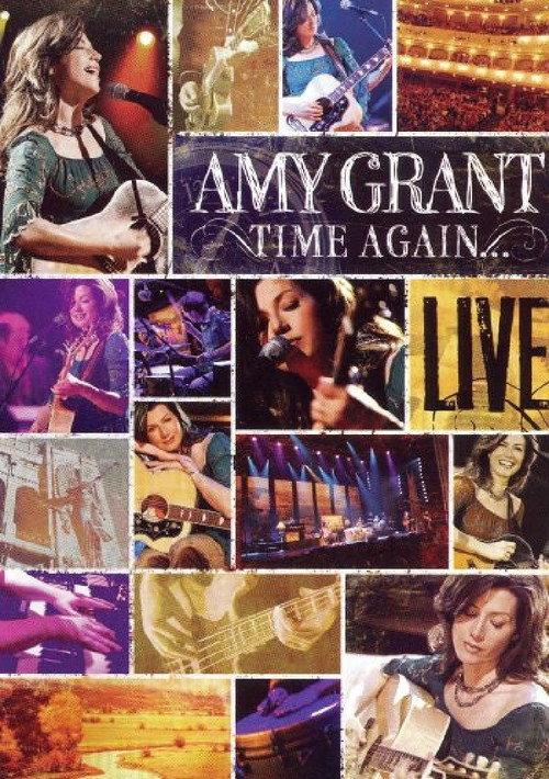 Time Again: Amy Grant Live 2006 official movie poster