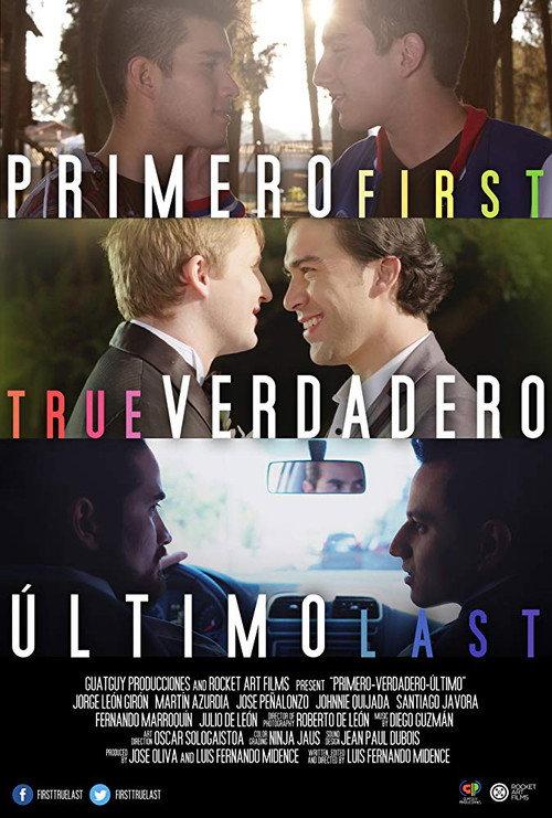 First-True-Last 2017 official movie poster