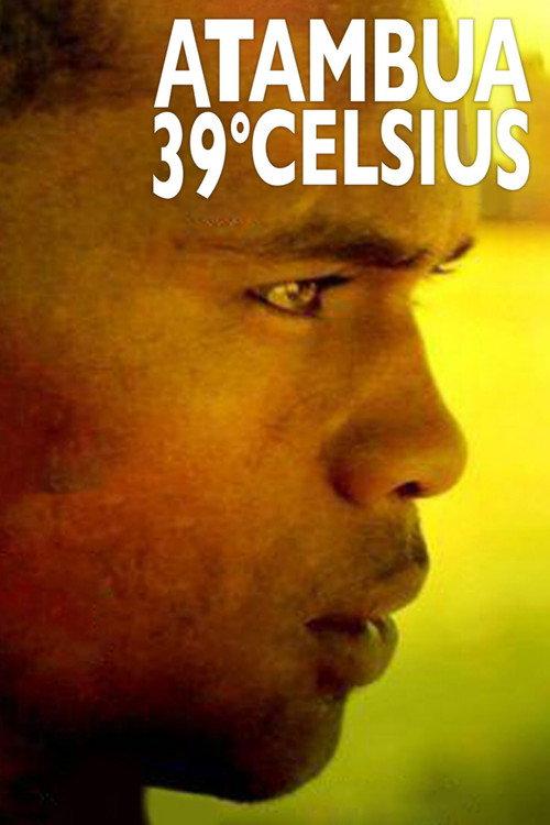 Atambua 39° Celsius 2012 official movie poster
