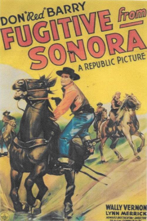 Fugitive from Sonora 1943 official movie poster