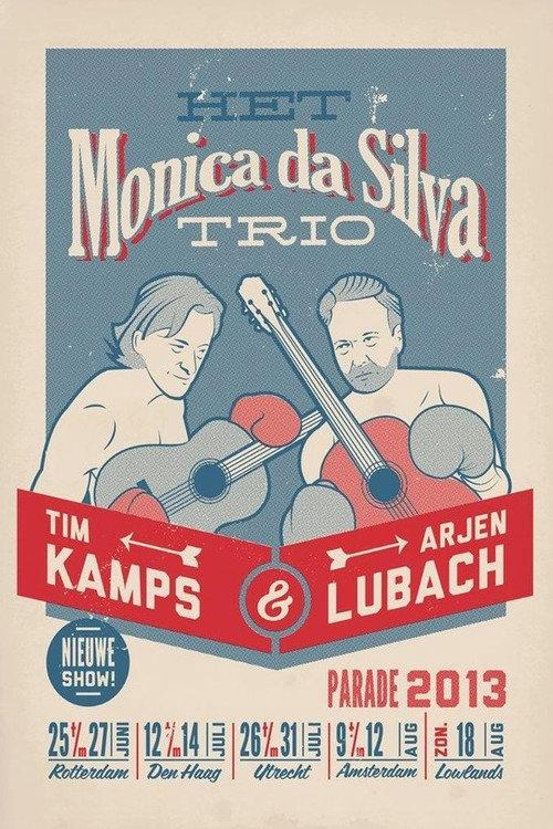 Arjen Lubach & Tim Kamps: Het Monica Da Silva Trio 2012 official movie poster