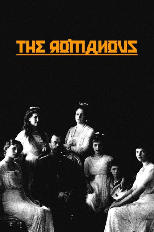 The Romanovs: Glory and Fall of the Czars 2013 official movie poster