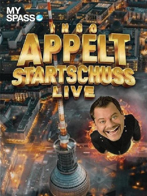 Ingo Appelt - Startschuss 2024 official movie poster
