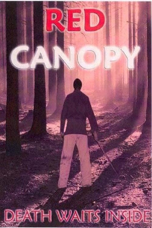 Red Canopy 2006 official movie poster