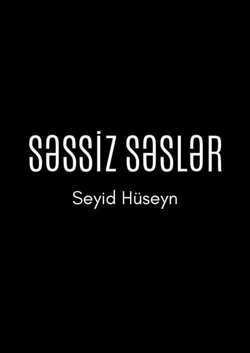 Silent Voices: Seyid Huseyn 2026 official movie poster