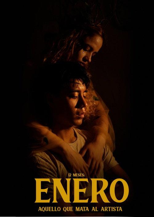 Enero: Aquello que mata al artista 2024 official movie poster