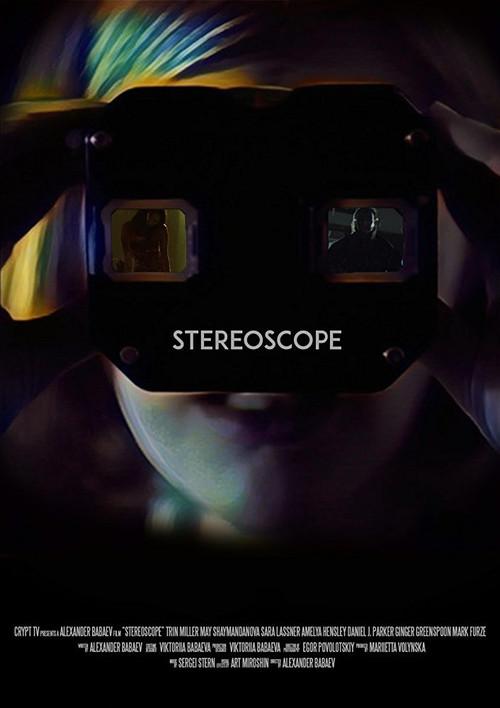 Stereoscope 2017 official movie poster