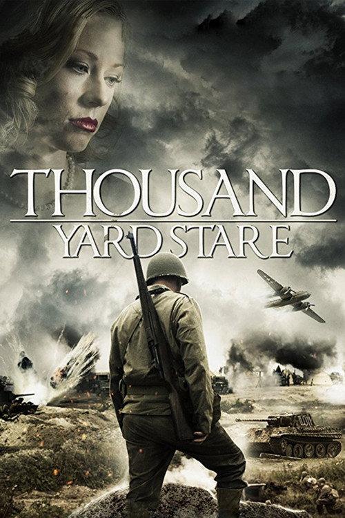 Thousand Yard Stare 2018 official movie poster