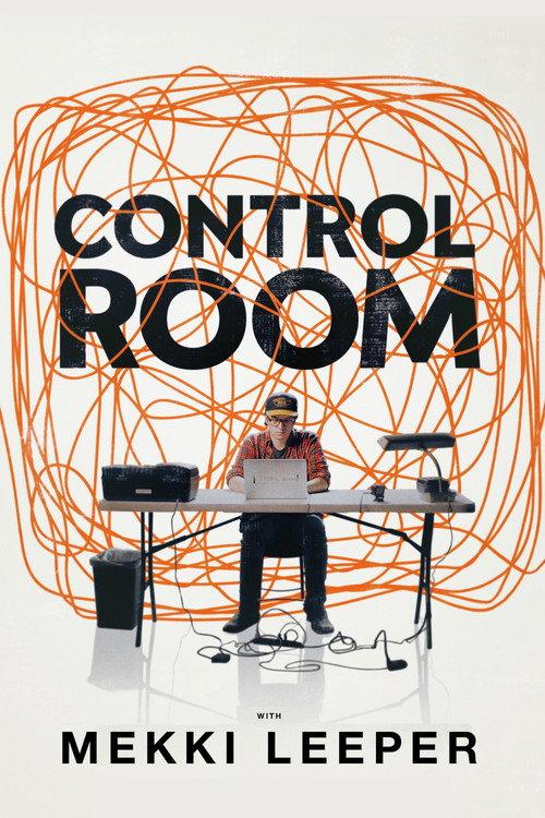Control Room with Mekki Leeper 2019 official movie poster