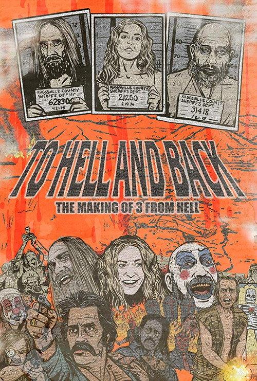 To Hell and Back: The Making of 3 From Hell 2019 official movie poster