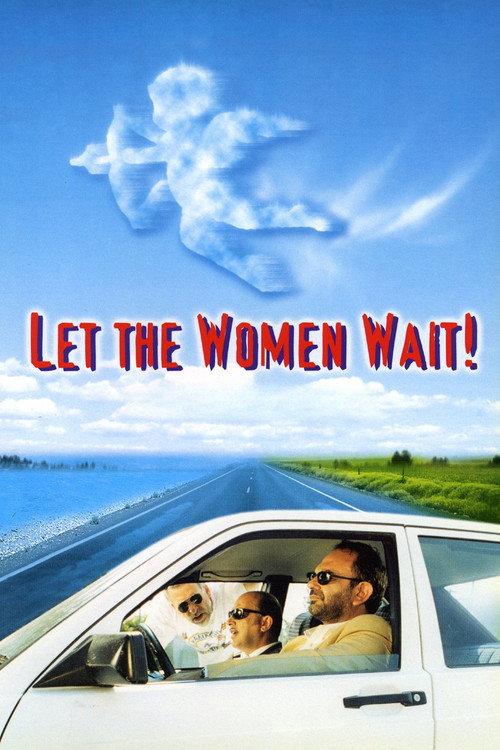 Let the Women Wait! 1998 official movie poster