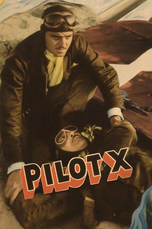 Pilot X 1936 official movie poster
