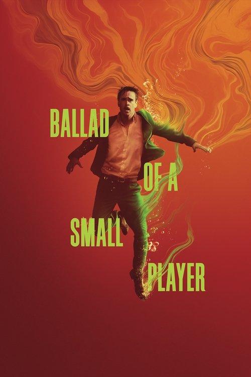 Ballad of a Small Player 2025 official movie poster