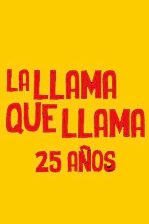 La llama que llama: el documental 2026 official movie poster