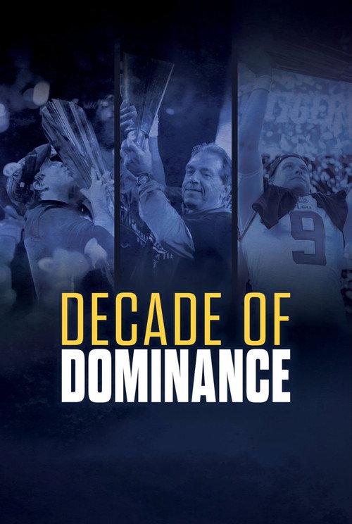 Decade of Dominance 2024 official movie poster
