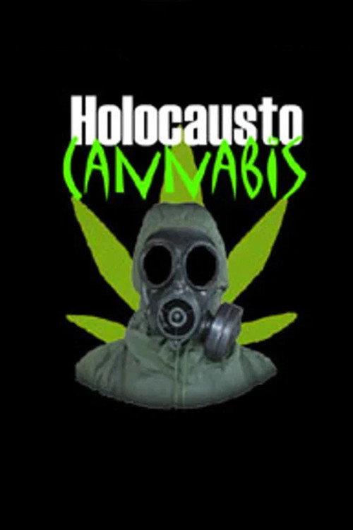 Holocausto Cannabis 2001 official movie poster