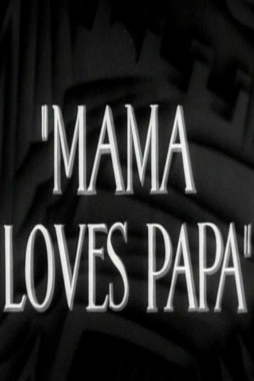 Mama Loves Papa 1931 official movie poster