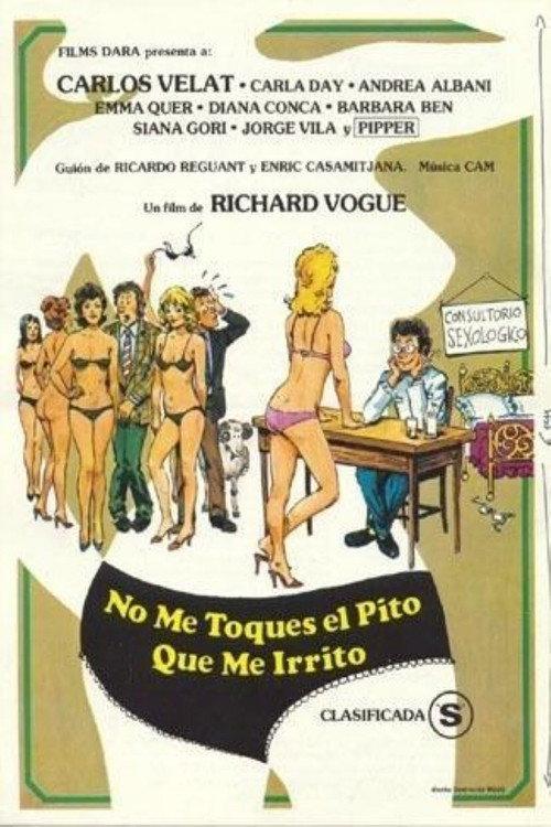 No me toques el pito que me irrito 1983 official movie poster
