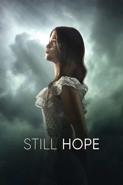 Still Hope 2026 official movie poster