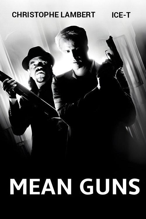 Mean Guns 1997 official movie poster