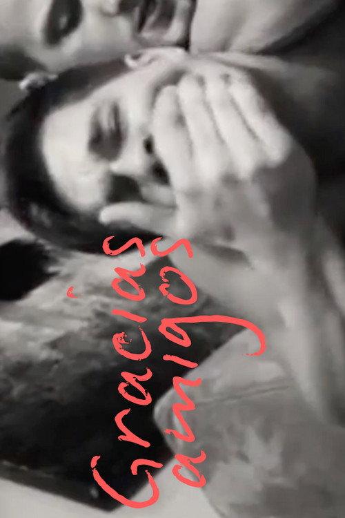 Gracias amigos 2021 official movie poster