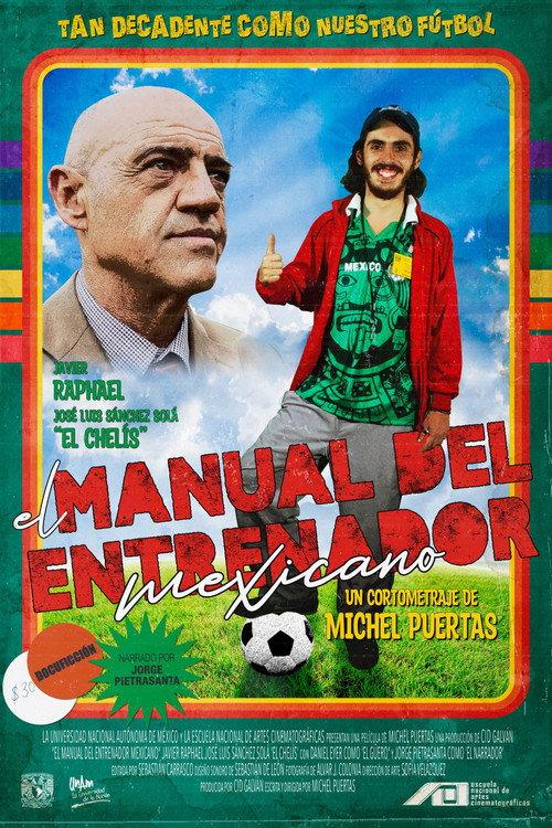 The Mexican Football Coaching Guide 2024 official movie poster