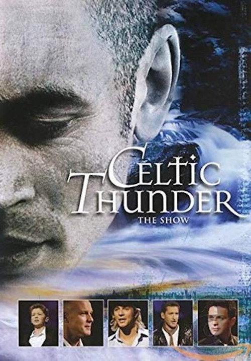 Celtic Thunder: The Show 2008 official movie poster