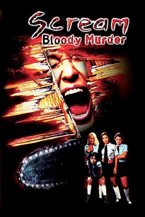 Scream Bloody Murder 2003 official movie poster