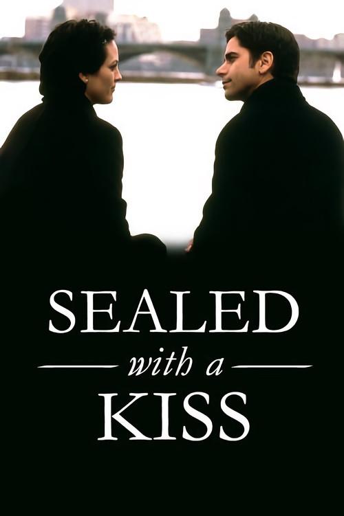 Sealed with a Kiss 1999 official movie poster