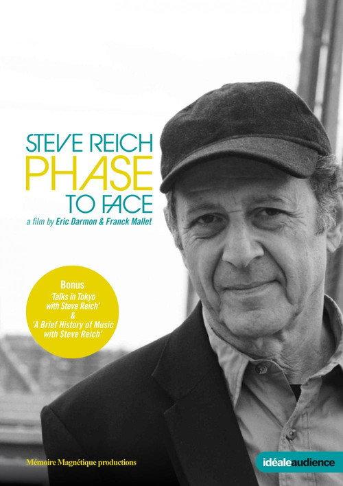 Steve Reich: Phase to Face 2011 official movie poster